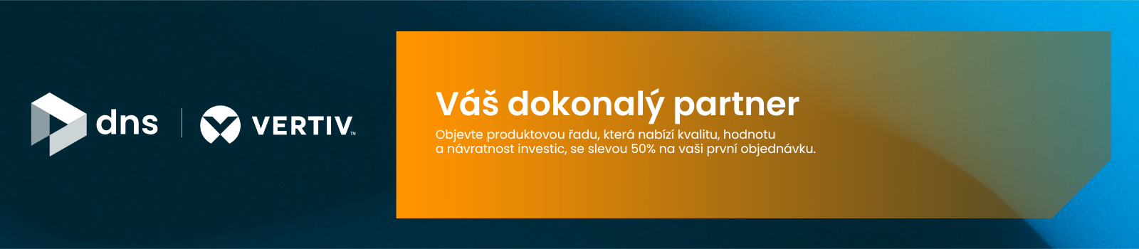 Vertiv - váš dokonalý partner! Aktuální promo akce pro obchodní partnery.